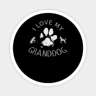 I Love My Granddog,  National Dog Mom’s Day Magnet